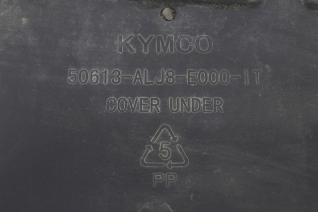 KYMCO AGILITY 125 R16+ 50613ALJ8E000 RIVESTIMENTO INFERIORE SOTTOSCOCCA 17 - 20 LOWER COVER