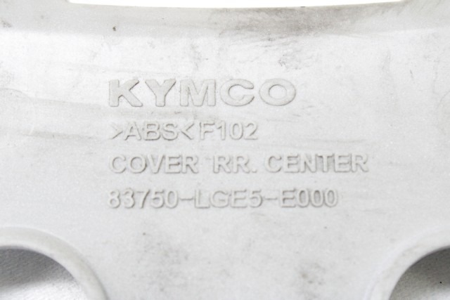 KYMCO PEOPLE 125 GT 83750LGE5E000 COVER POSTERIORE CENTRALE 10 - 17 REAR COVER