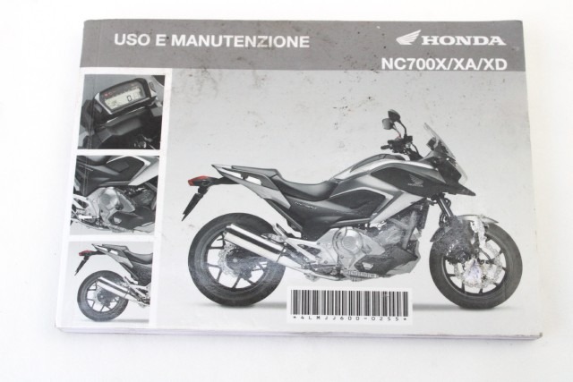 HONDA NC 700 X 1050201301D MANUALE USO E MANUTENZIONE RC63 12 - 13 OWNER'S MANUAL